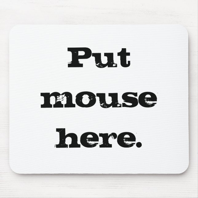Mousepad Pnha o rato aqui (Frente)