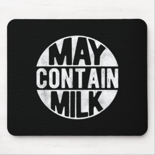 Mousepad Pode Conter Leite Piada Pai Leite Combinando
