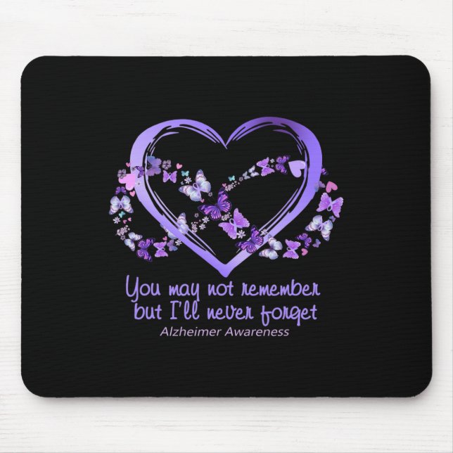 Mousepad Pode Não Lembrar Mas Eu Nunca Vou Esquecer Alzheim (Frente)