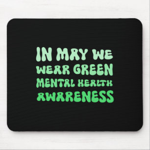Mousepad Podemos Vestir Verde Para Sensibilização Para A Sa