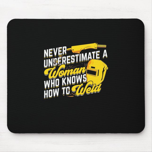 Mousepad Poder De Uma Mulher Que Sabe Soldar (Frente)