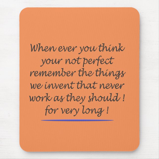 MOUSEPAD POEMA DE ARTE DE PALAVRAS SOBRE SER PERFEITO (Frente)