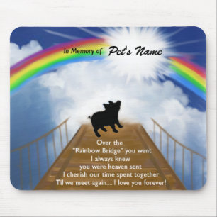 Mousepad Poema memorável da ponte do arco-íris para porco