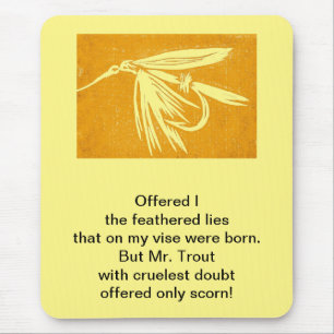 Mousepad "Poema original da truta cruel" com arte da mosca