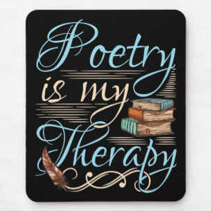 Mousepad Poesia É A Minha Terapia, Escritor De Poemas Besti