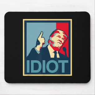 Mousepad Política Teepanic O Presidente Trump É Um Idiota L