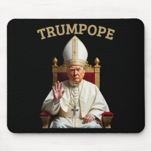 Mousepad Pope Trump Engraçado Presidente Trump se Declara