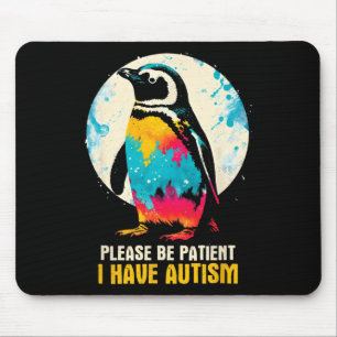 Mousepad Por Favor Seja Paciente Eu Tenho Autismo - Conscie