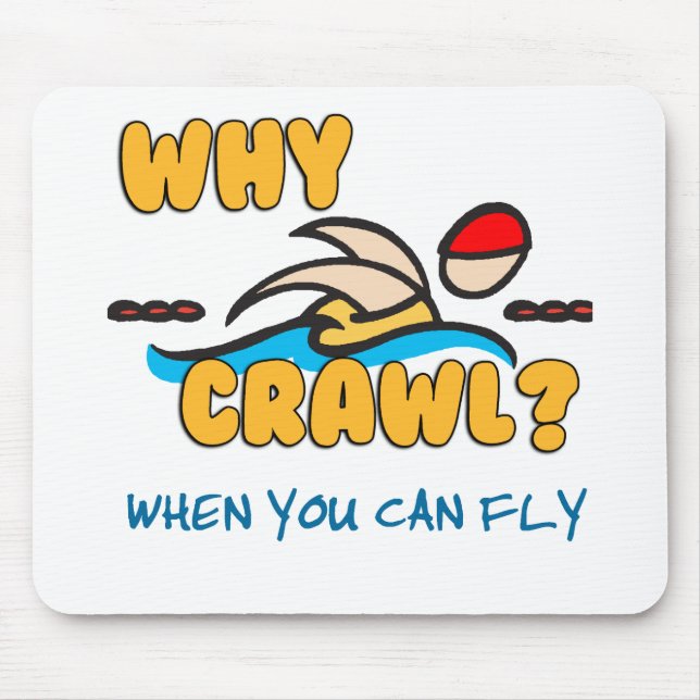 Mousepad Por que rastejamento?  Borboleta! (Frente)