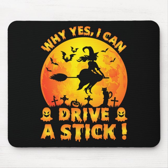 Mousepad Por Que Sim Posso Dirigir Um Halloween Engraçado? (Frente)