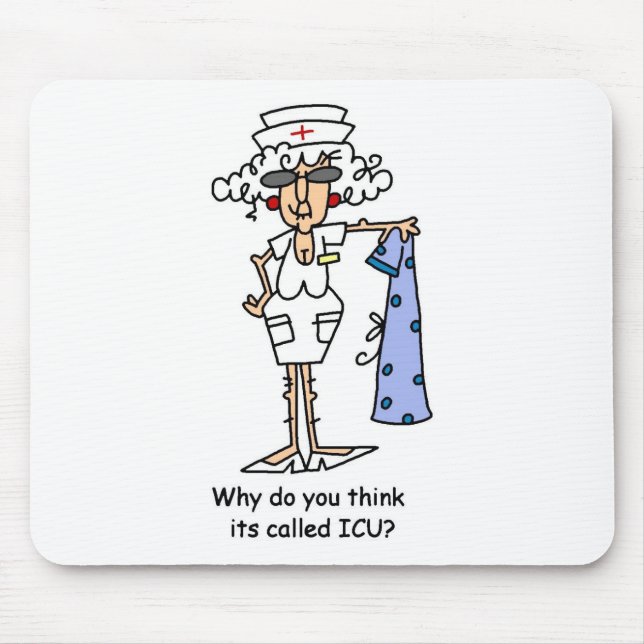 Mousepad Por que você o pensa chamou ICU? (Frente)