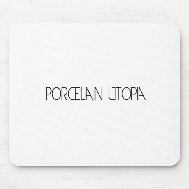 Mousepad Porcelana Utopia (Frente)