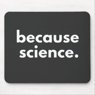 Mousepad Porque ciência