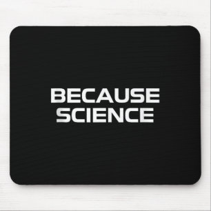 Mousepad Porque Ciência Homens Mulheres Crianças Natureza P