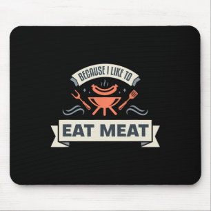 Mousepad Porque Eu Gosto De Comer Carne Eu Grito Meme De Ca
