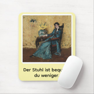 Mousepad Portrait von Dora Wheeler mit frechem Spruch