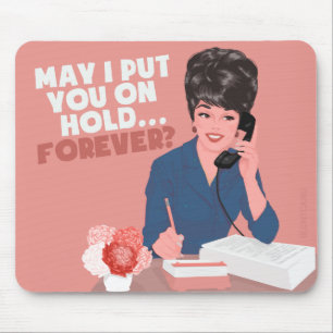Mousepad Posso colocá-lo em espera? Para sempre.