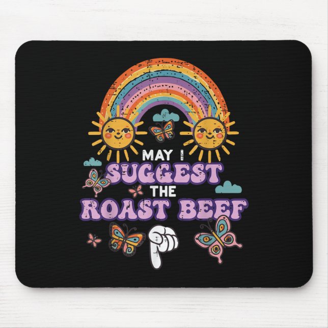 Mousepad Posso Sugerir O Carne Assada Engraçado Inapropriad (Frente)