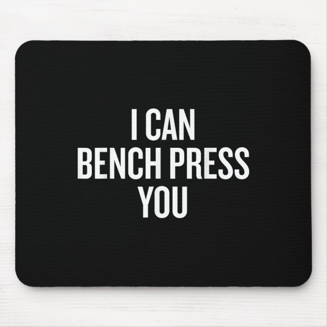 Mousepad Posso Te Pressionar Engraçado (Frente)