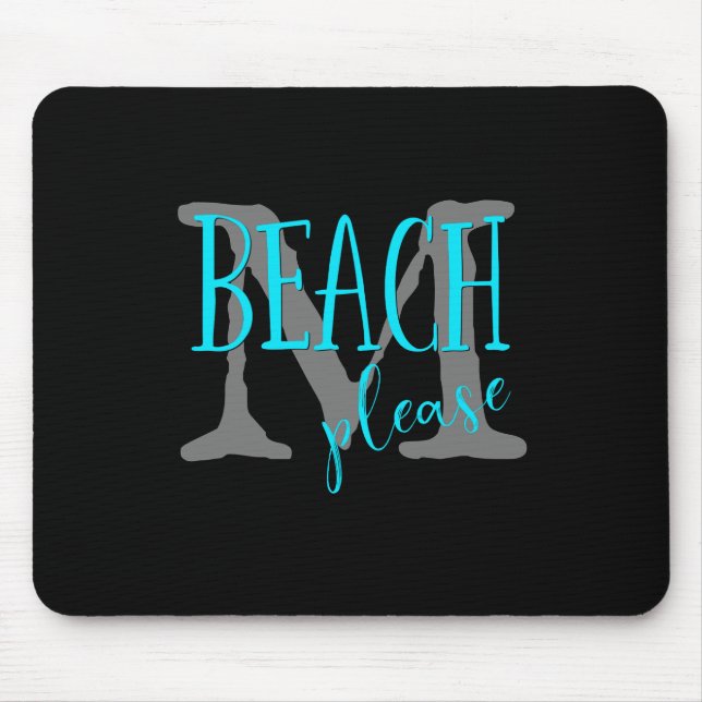 Mousepad praia, por favor, monograma de tipografia turquesa (Frente)