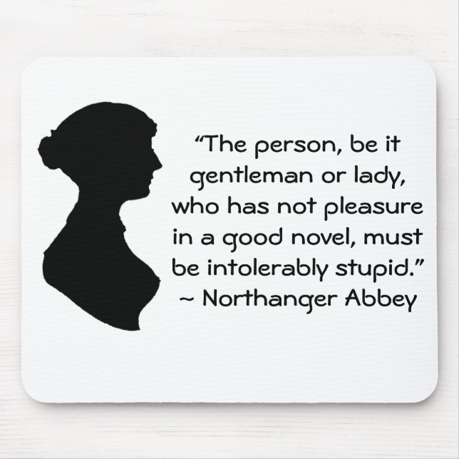 Mousepad Prazer em uma citação boa da Jane Austen (Frente)