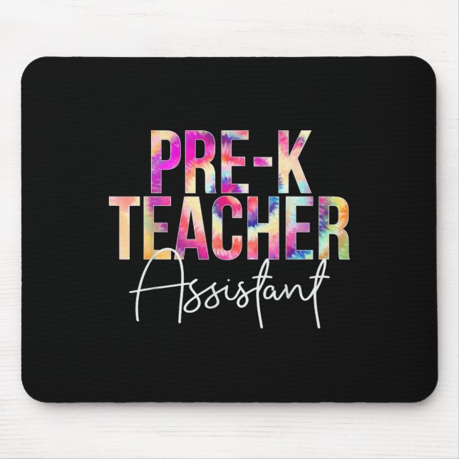Mousepad Pre-k Teacher Istant Tie Dye Back To School Apprec (Frente)