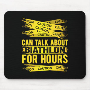 Mousepad Precaução Pode Falar Sobre Biatlo Por Horas