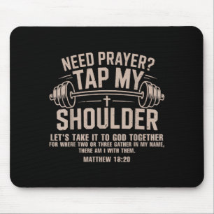 Mousepad Precisa de oração toque no ombro cristão treino en