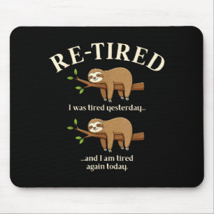 Mousepad Preguiça de Definição Aposentada Engraçada