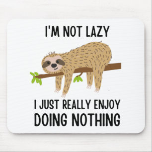 Mousepad Preguiçoso Fazendo Nada