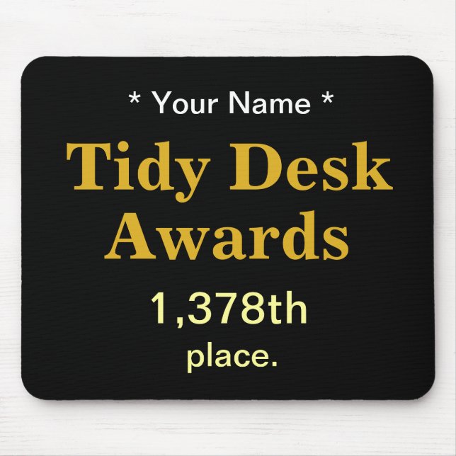 Mousepad Prêmios Do Tidy Desk Adicione Nome Cruel Coworker  (Frente)