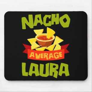 Mousepad Presente de aniversário engraçado Nacho average la