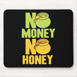 Mousepad Presente de apicultor apicultor Sem Dinheiro Sem