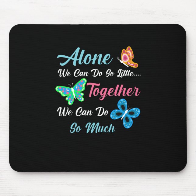 Mousepad Presente de borboleta | Só Nós Podemos Fazer Tão P (Frente)