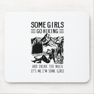 Mousepad Presente de Camper | Algumas Meninas Vão Andar De