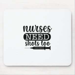 Mousepad Presente de Enfermeira as Enfermeiras Precisam de