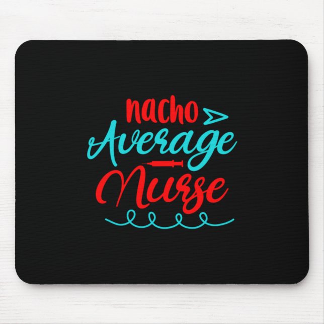 Mousepad Presente de Enfermeira | Enfermeiro médio de Nacho (Frente)