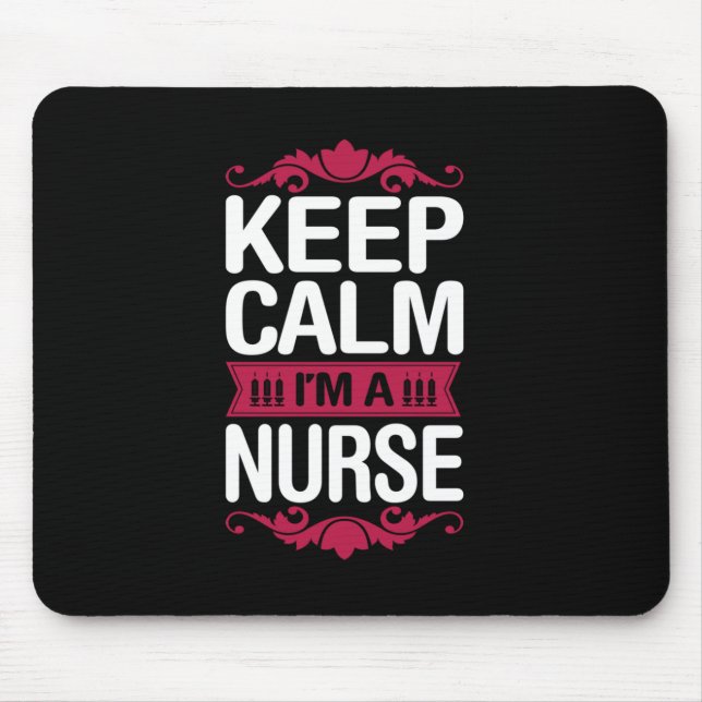 Mousepad Presente de Enfermeira | Fique Calmo, Sou Enfermei (Frente)