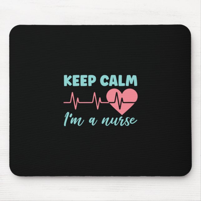Mousepad Presente de Enfermeira | Fique Calmo, Sou Enfermei (Frente)