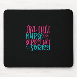 Mousepad Presente de Enfermeira Im Que Enfermeira Desculp
