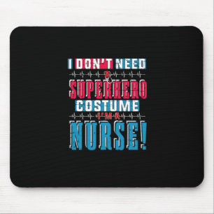Mousepad Presente de Enfermeira Não Preciso De Um Super-H