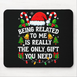 Mousepad Presente de estar relacionado a mim, Natal engraça