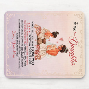 Mousepad Presente de Filha Carta À Minha Filha Da Mãe