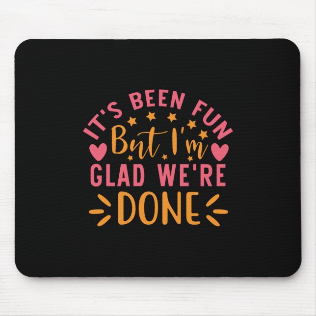 Mousepad Presente de Graduação | Estou Feliz Por Termos Ter (Frente)