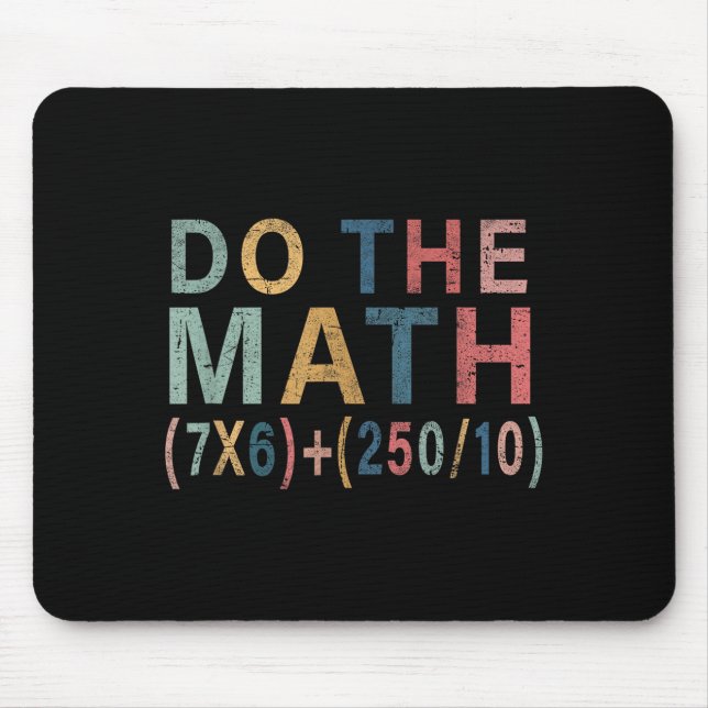 Mousepad Presente engraçado de meme de matemática para prof (Frente)