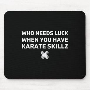 Mousepad Presente engraçado do dia de São Patrício de Karat
