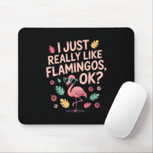 Mousepad Presente Legal para Amantes de Flamingo Rosa para 