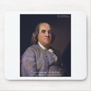 Mousepad Presentes com a Citação de Ben Franklin "Ama o Teu