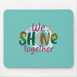 Mousepad Presentes de Casamento | Nós brilhamos juntos