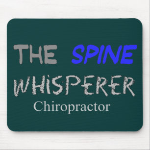 Mousepad Presentes do Chiropractor "o Whisperer da espinha